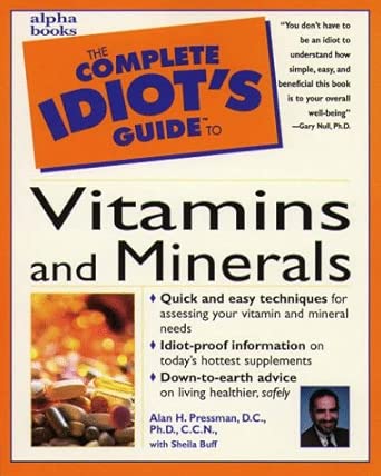 The Complete Idiot's Guide to Vitamins and Minerals cover image