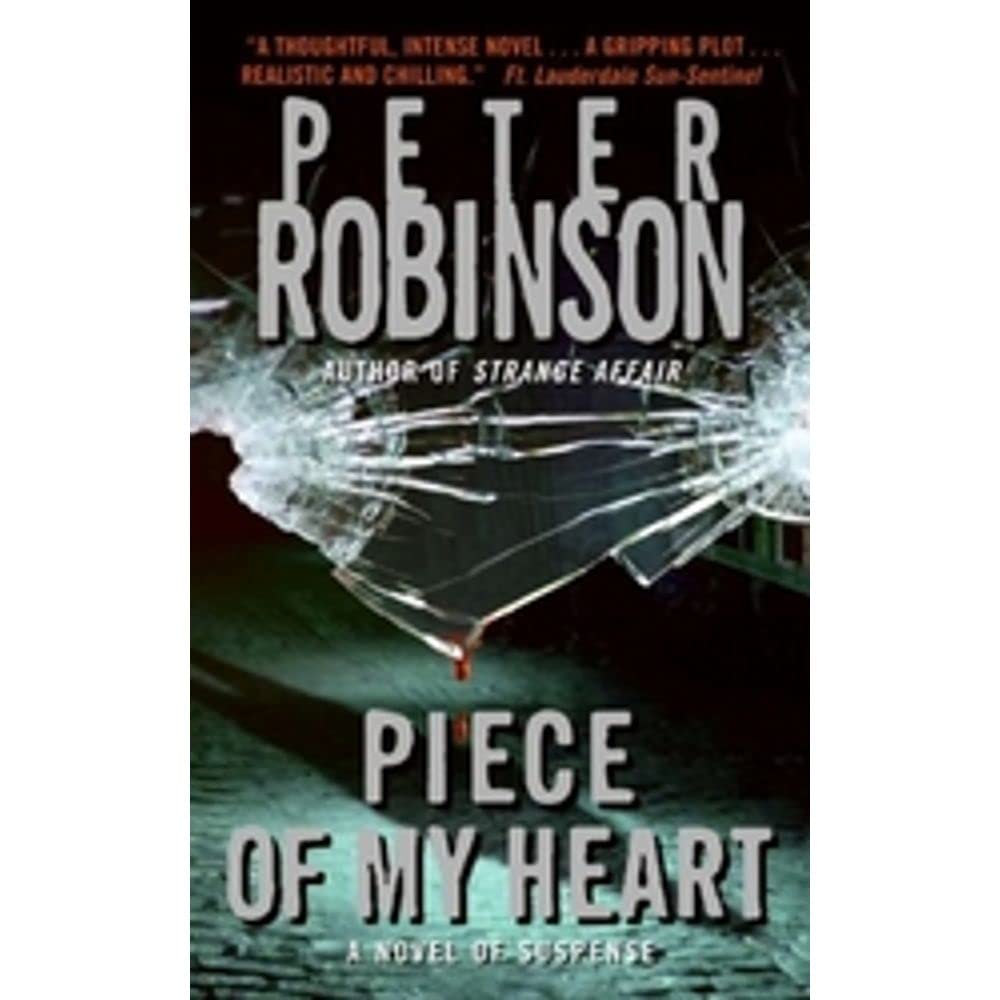 Piece of My Heart (Inspector Banks Novels, 16) cover image
