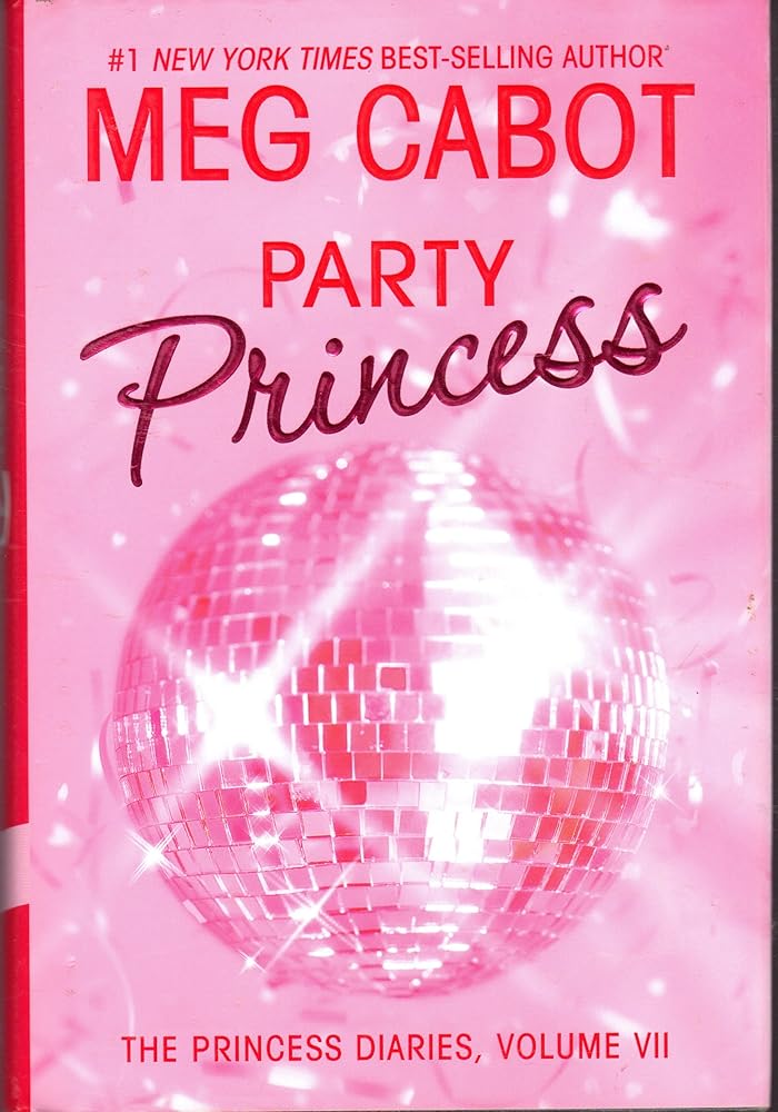 The Princess Diaries, Volume VII: Party Princess (Princess Diaries, Vol. 7) cover image