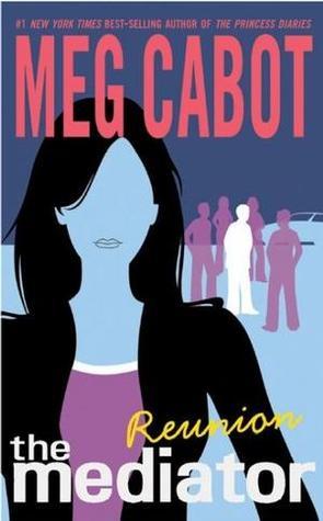 Reunion (The Mediator, #3) cover image