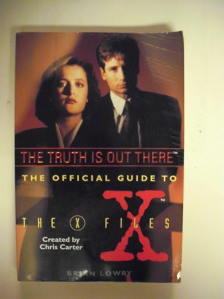 The Truth Is Out There (The Official Guide to the X-Files, Vol. 1) cover image