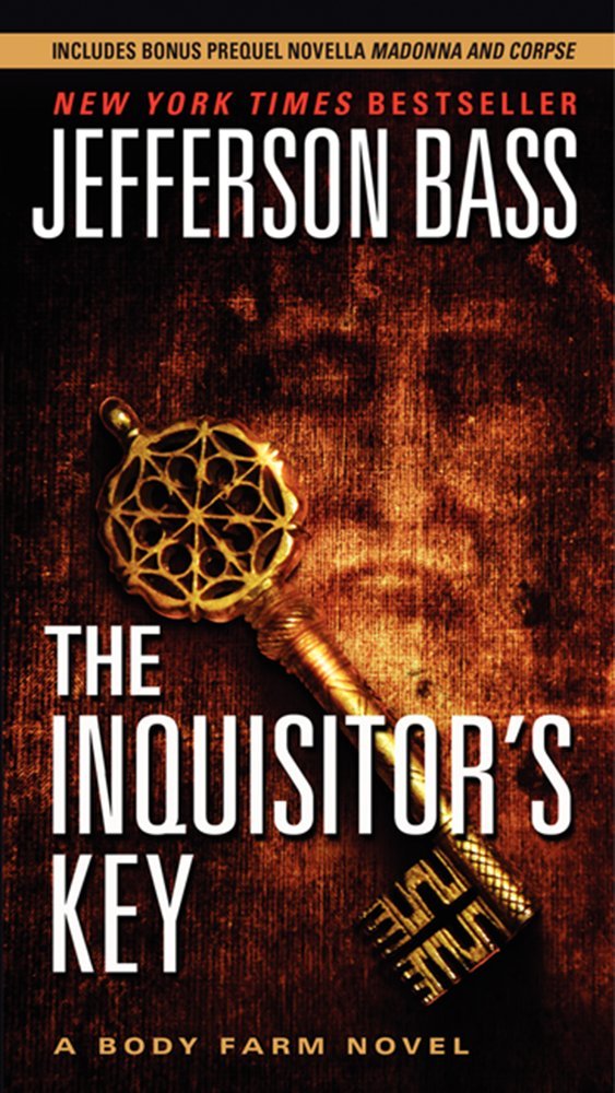 The Inquisitor's Key: A Body Farm Novel (Body Farm Novel, 7) cover image
