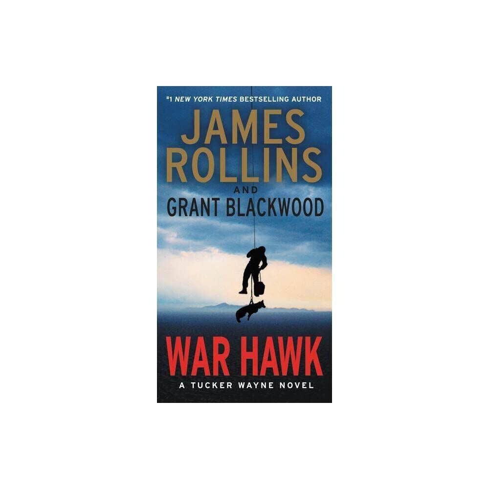 War Hawk: A Tucker Wayne Novel cover image