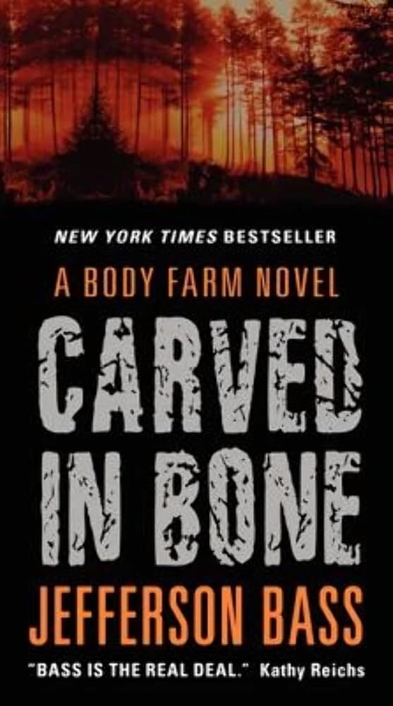 Carved in Bone: A Body Farm Novel (Body Farm Novel, 1) cover image