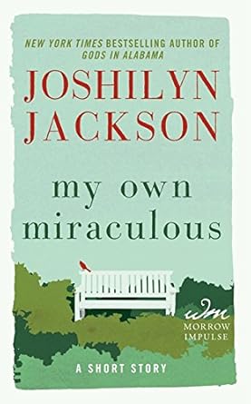 My Own Miraculous: A Short Story cover image