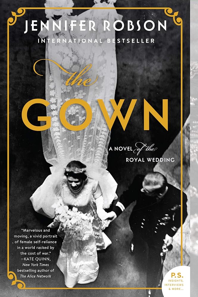 The Gown: A Novel of the Royal Wedding cover image