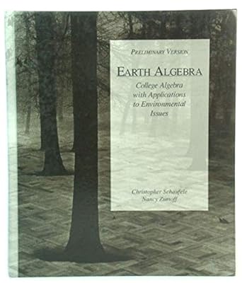 Earth Algebra: College Algebra With Applications to Environmental Issues cover image