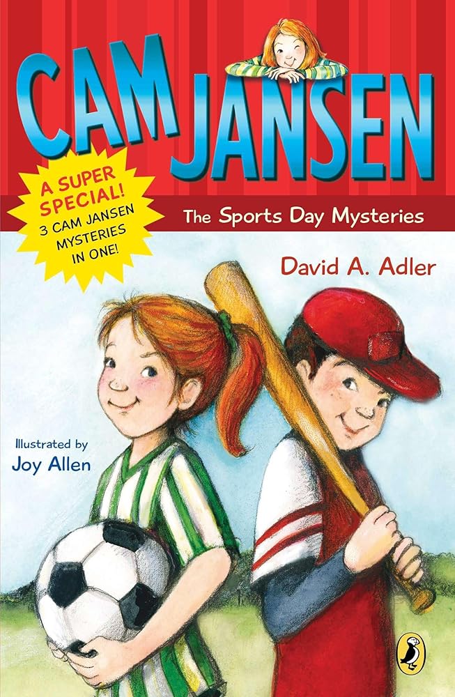 Cam Jansen: Cam Jansen and the Sports Day Mysteries cover image