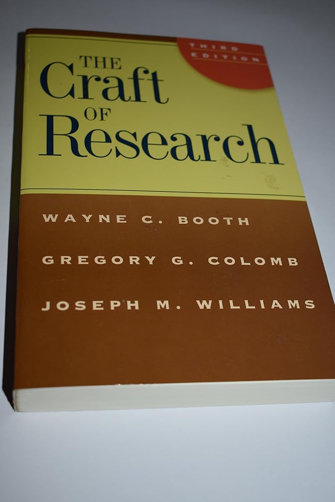 The Craft of Research, Third Edition (Chicago Guides to Writing, Editing, and Publishing) cover image