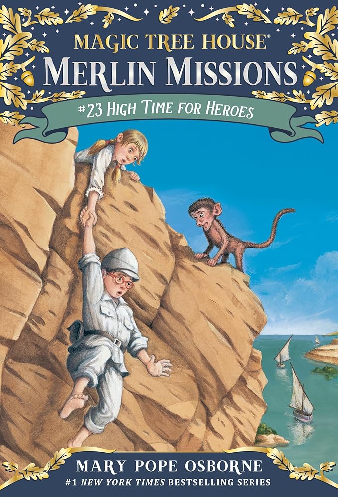 High Time for Heroes (Magic Tree House Merlin Mission) cover image