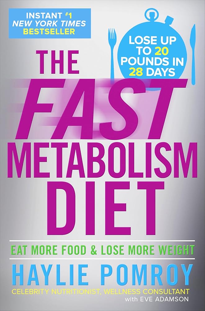 The Fast Metabolism Diet: Eat More Food and Lose More Weight cover image