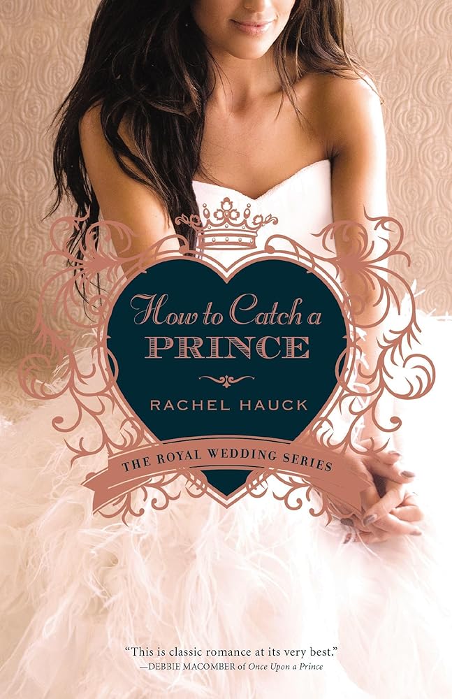 How to Catch a Prince (Royal Wedding Series) cover image