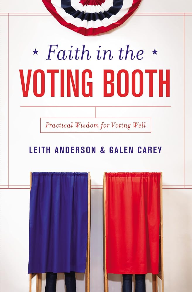 Faith in the Voting Booth: Practical Wisdom for Voting Well cover image