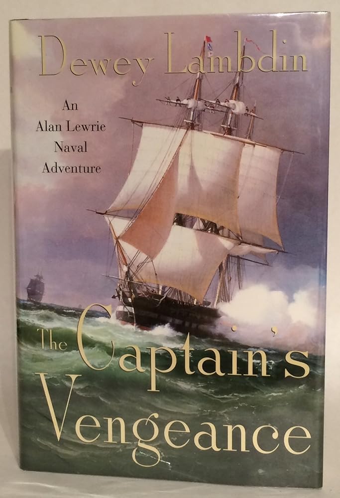 The Captain's Vengeance (Alan Lewrie Naval Adventures) cover image