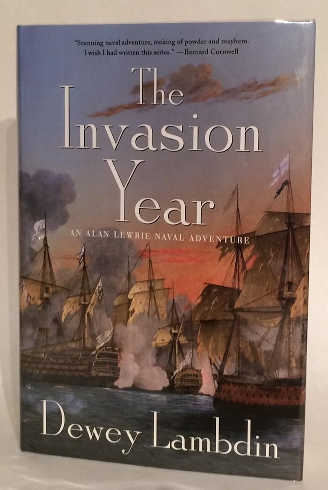 The Invasion Year: An Alan Lewrie Naval Adventure (Alan Lewrie Naval Adventures) cover image