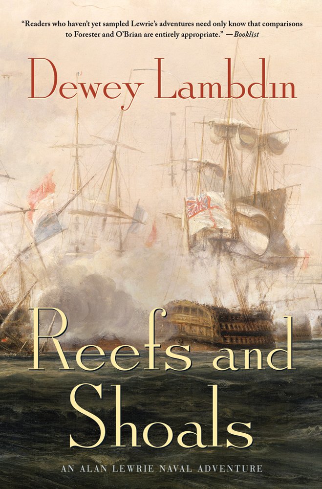 Reefs and Shoals: An Alan Lewrie Naval Adventure (Alan Lewrie Naval Adventures) cover image