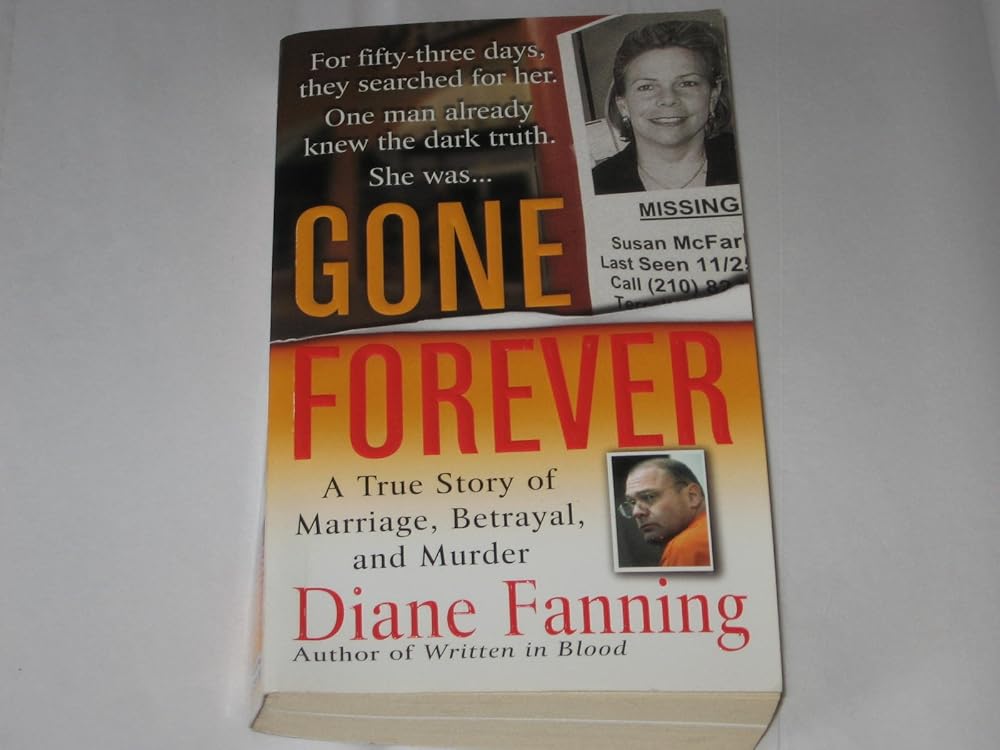 Gone Forever: A True Story of Marriage, Betrayal, and Murder cover image