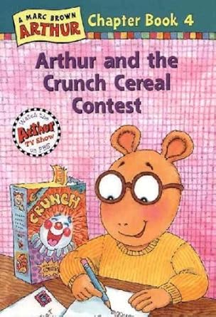 Arthur and the Crunch Cereal Contest (Arthur Chapter Book Ser., No. 4) cover image