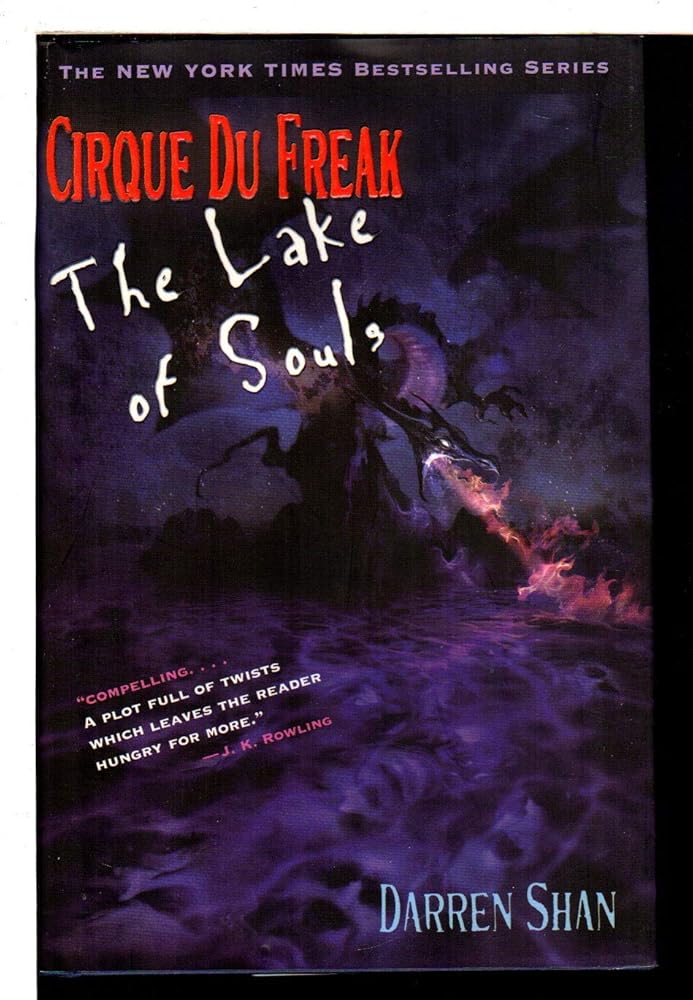 Cirque Du Freak #10: The Lake of Souls: Book 10 in the Saga of Darren Shan (Cirque Du Freak: the Saga of Darren Shan) cover image
