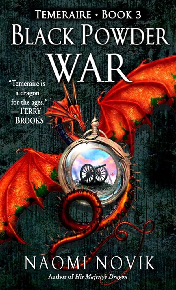 Black Powder War (Temeraire, Book 3) cover image