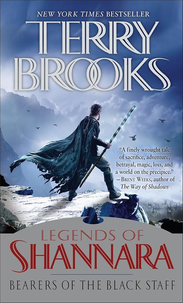 Bearers of the Black Staff: Legends of Shannara (Pre-Shannara: Legends of Shannara) cover image