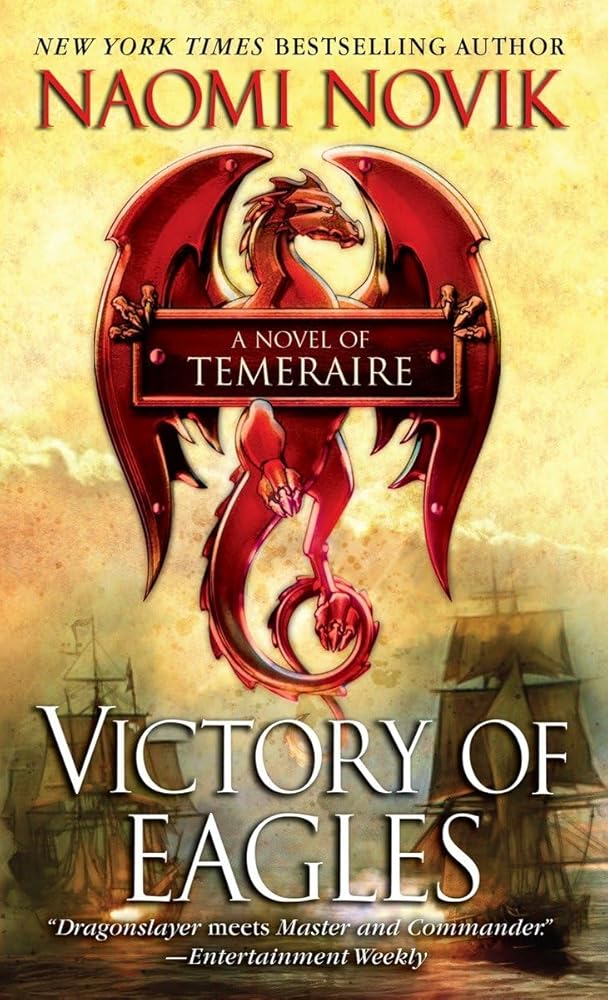 Victory of Eagles (Temeraire) cover image