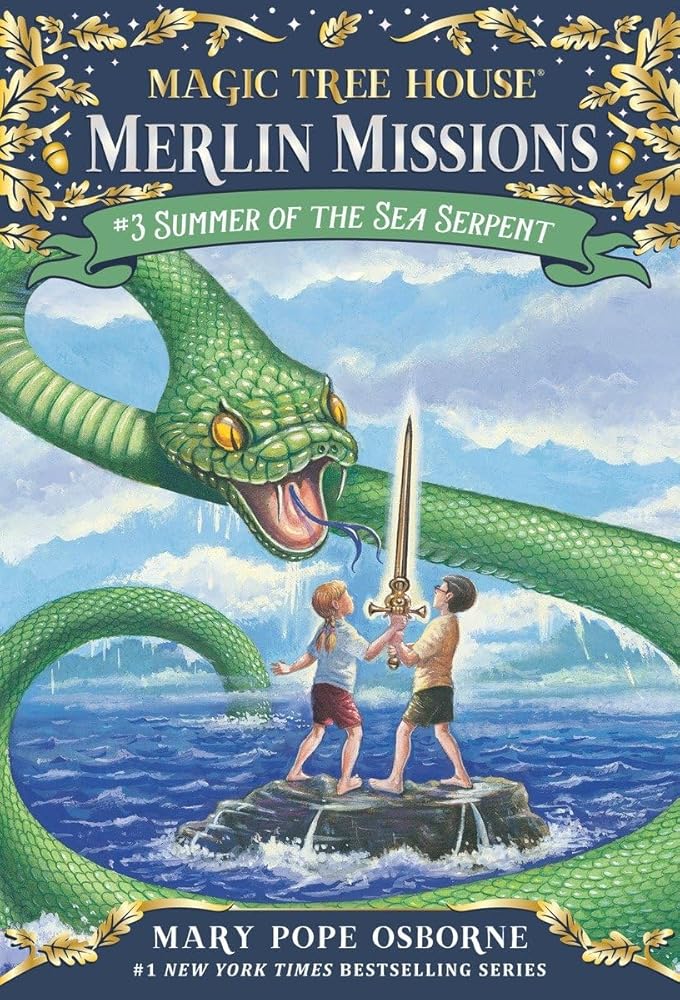 Summer of the Sea Serpent (Magic Tree House Merlin Mission) cover image