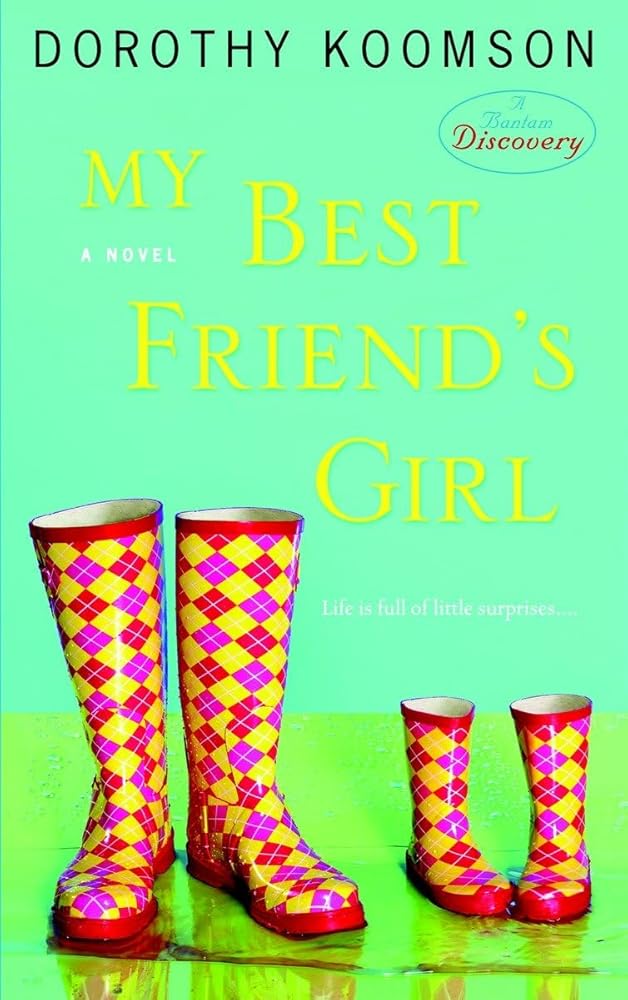 My Best Friend's Girl: A Novel cover image