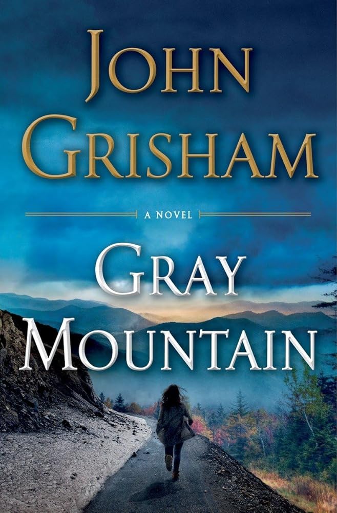 Gray Mountain: A Novel cover image