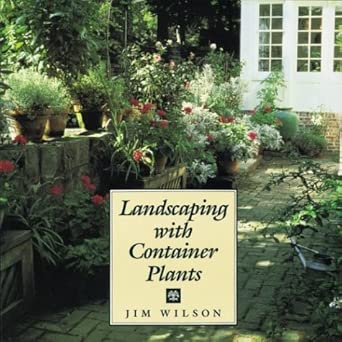 Landscaping with Container Plants cover image