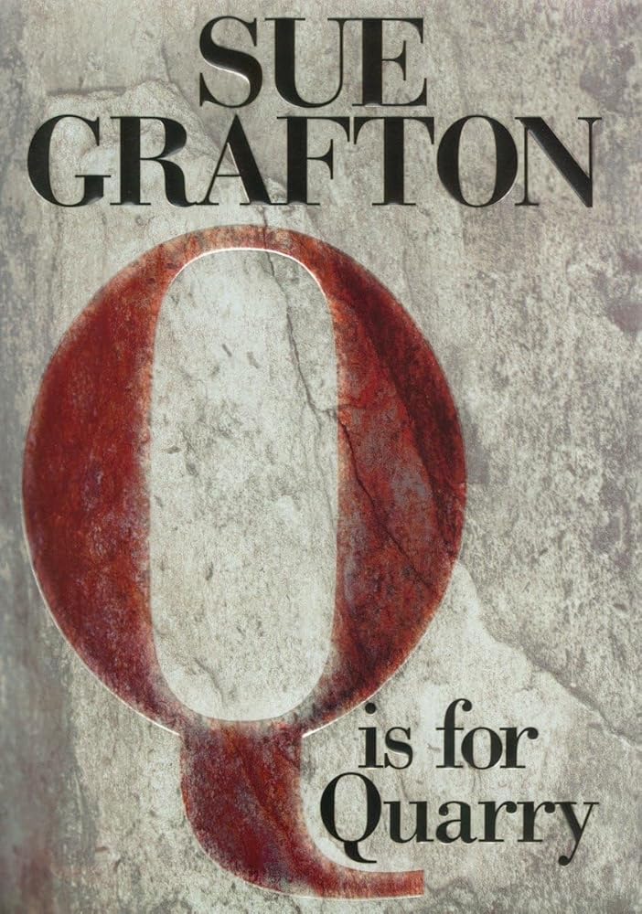 Q is for Quarry: A Kinsey Millhone Novel cover image