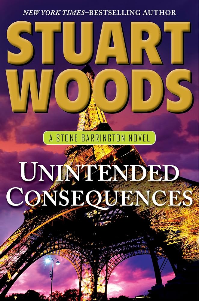 Unintended Consequences (Stone Barrington, Book 26) (A Stone Barrington Novel) cover image
