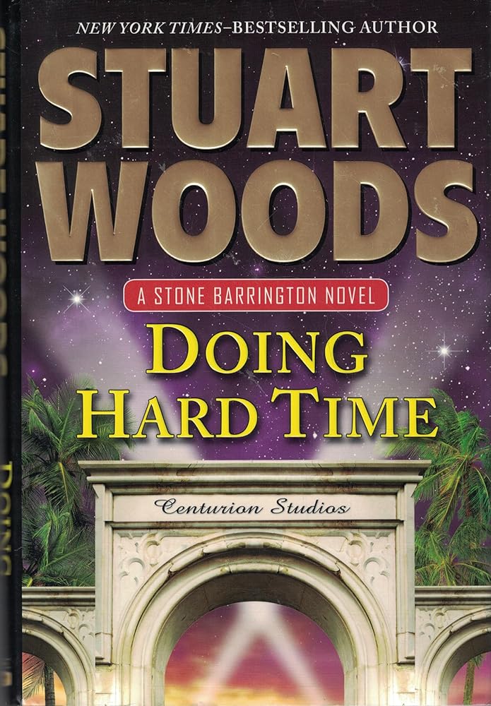 Doing Hard Time (A Stone Barrington Novel) cover image