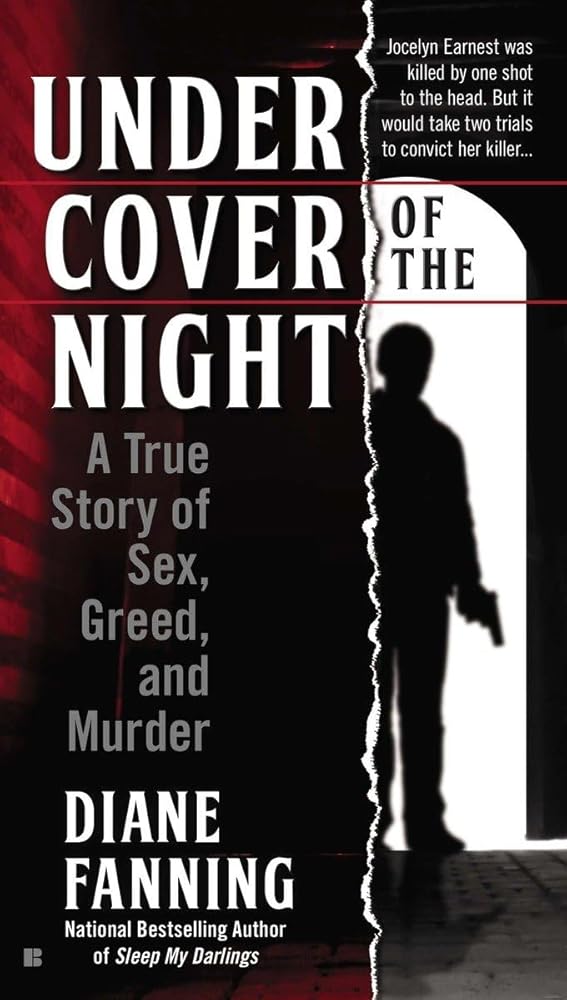 Under Cover of the Night: A True Story of Sex, Greed and Murder cover image