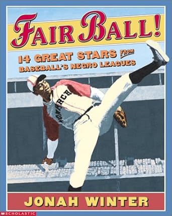 Fair Ball!: 14 Great Stars from Baseball's Negro Leagues cover image