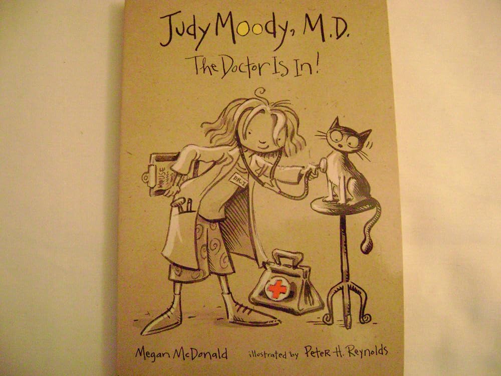 The Doctor is In! (Judy Moody, M.D.) cover image