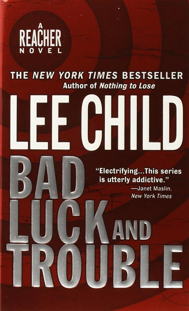 Bad Luck and Trouble (Jack Reacher, No. 11) cover image