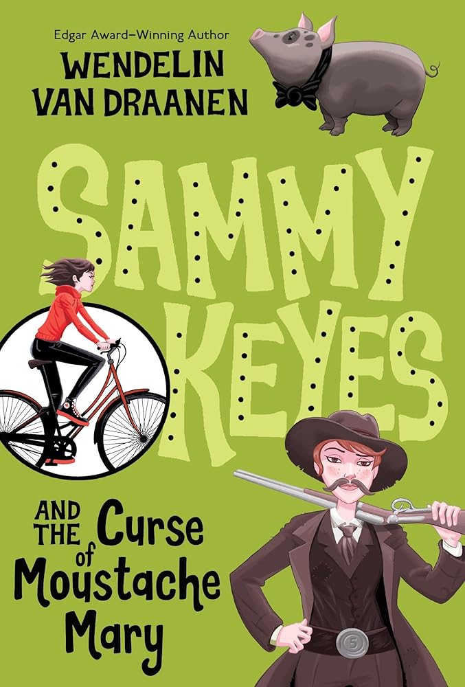 Sammy Keyes and the Curse of Moustache Mary cover image