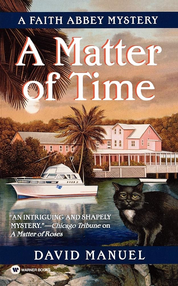 A Matter of Time (Faith Abbey Mystery Series, Book 3) cover image