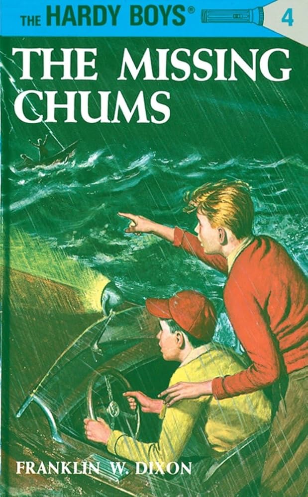 The Missing Chums (Hardy Boys, Book 4) cover image