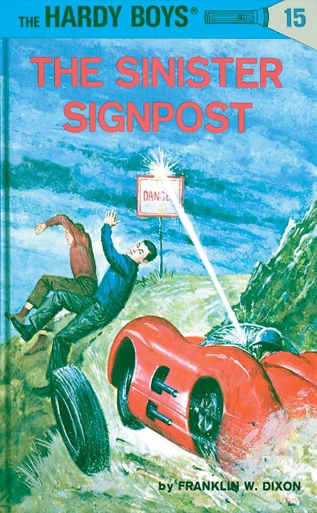 The Sinister Signpost (Hardy Boys #15) cover image