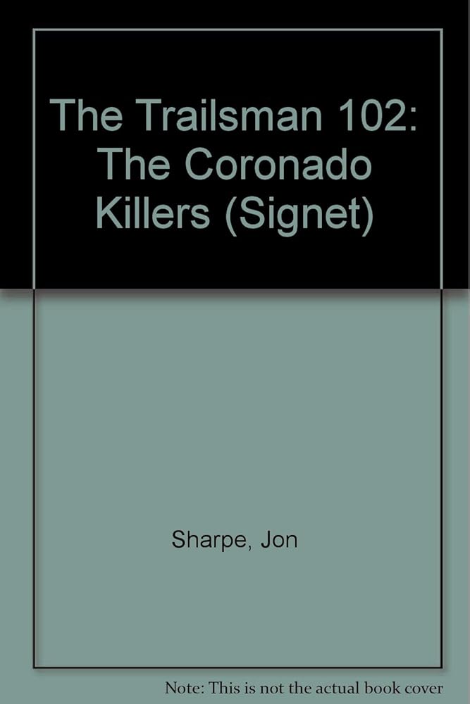 The Coronado Killers (The Trailsman #102) cover image
