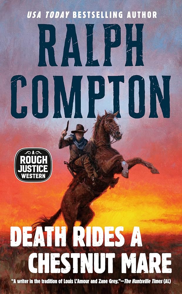 Death Rides a Chestnut Mare (A Rough Justice Western) cover image