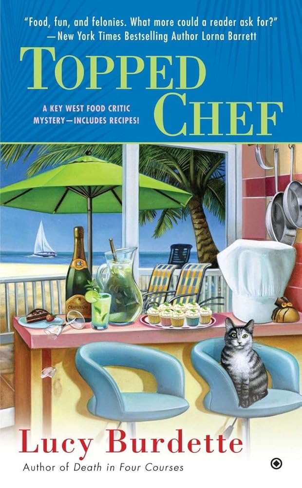 Topped Chef: A Key West Food Critic Mystery cover image
