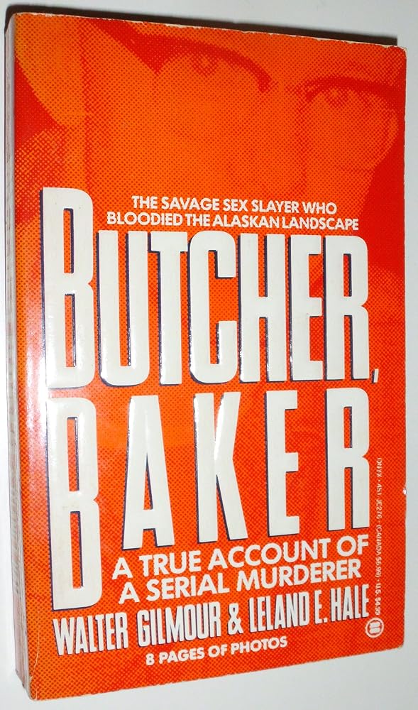 Butcher, Baker: A True Account of a Serial Murder cover image