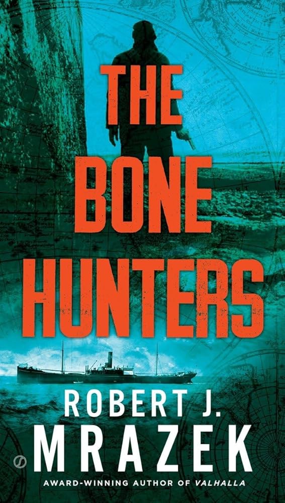 The Bone Hunters (A Lexy Vaughn & Steven Macauley Novel) cover image