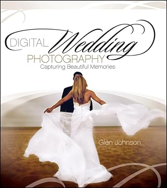 Digital Wedding Photography: Capturing Beautiful Memories cover image