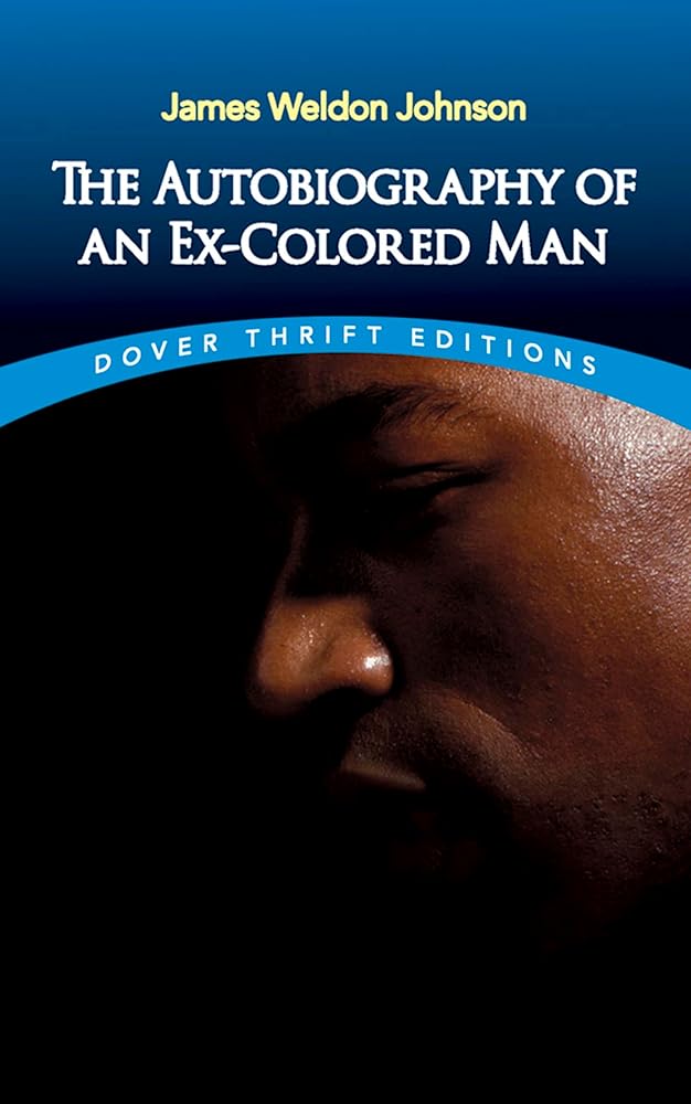 The Autobiography of an Ex-Colored Man (Dover Thrift Editions: Black History) cover image