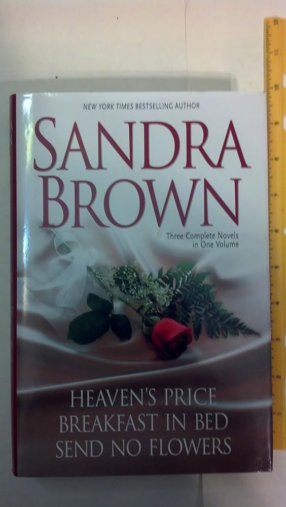Sandra Brown Cd Collection: Heaven's Price / Breakfast in Bed / Send No Flowers cover image