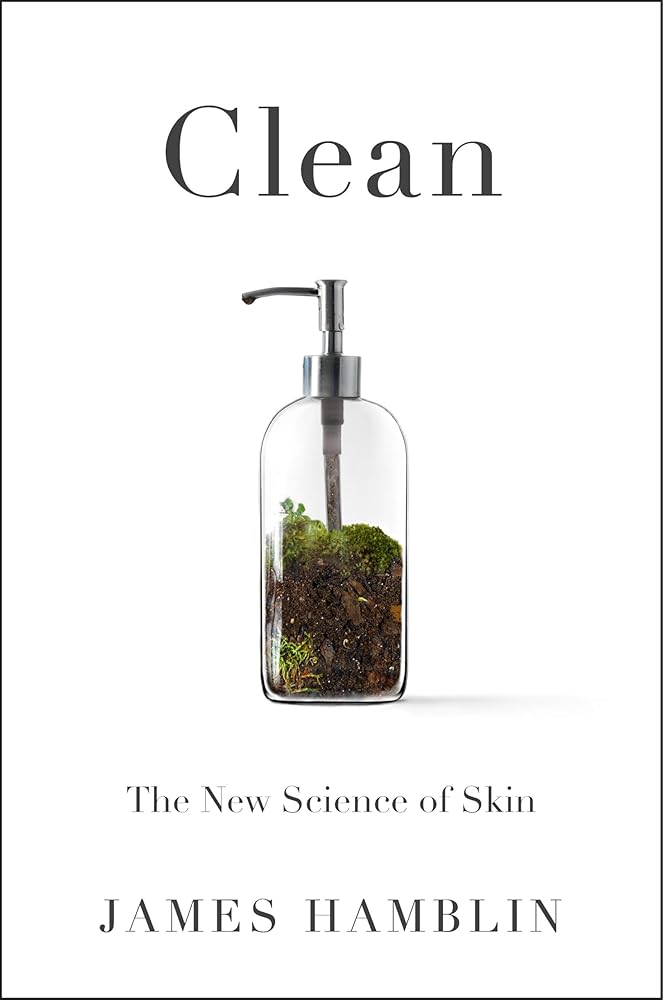 Clean: The New Science of Skin cover image